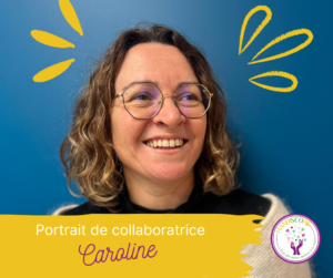 Lire la suite à propos de l’article Portrait de collaborateur : Caroline, écoute et bonne humeur garantie !